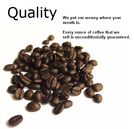 Quality coffee beans make quality coffee